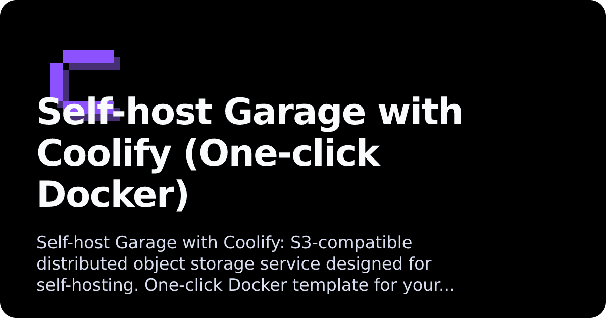 Garage | Coolify Docs