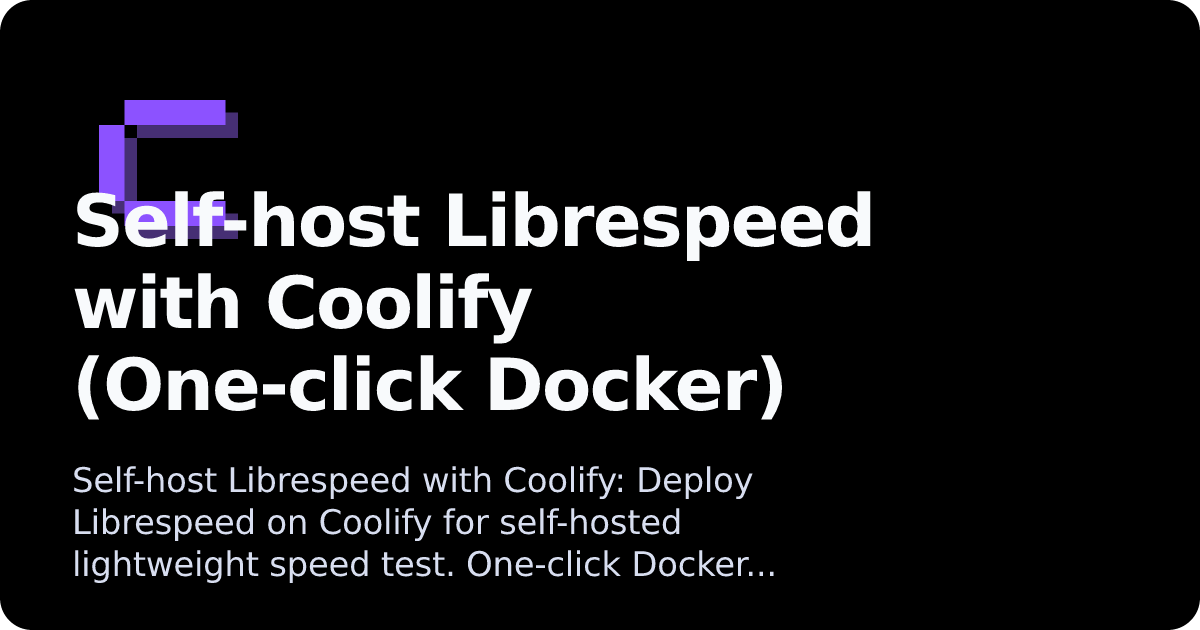 Librespeed | Coolify Docs