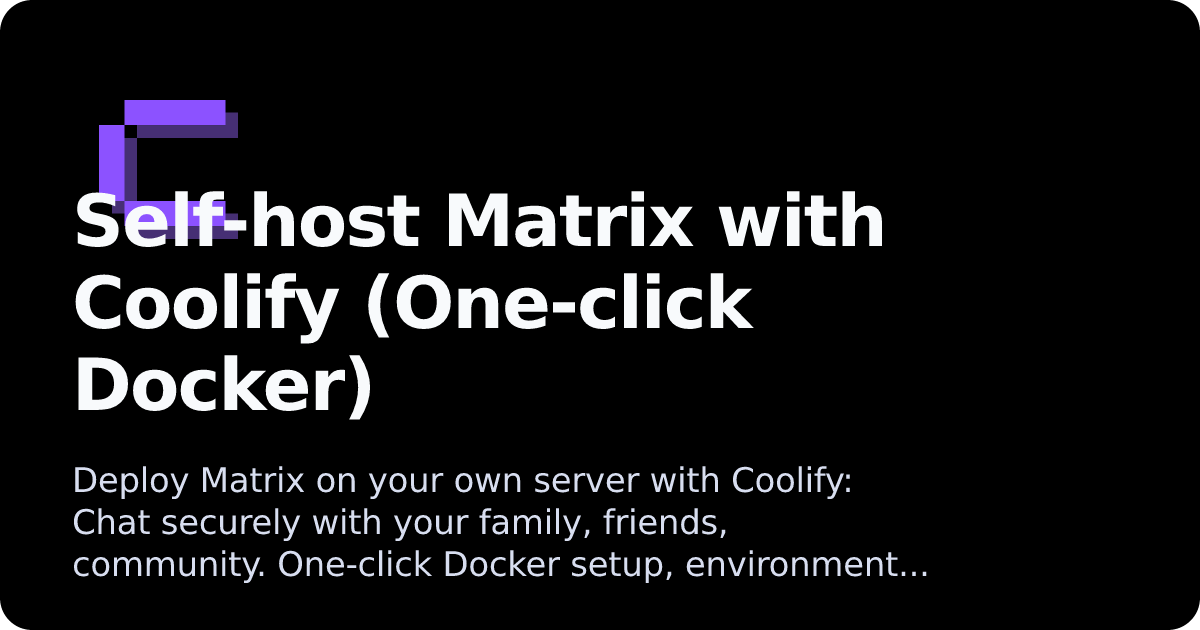 Matrix | Coolify Docs