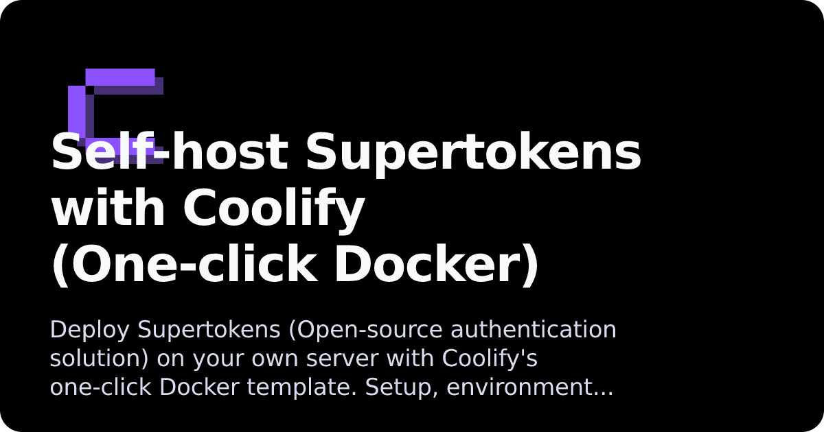 Supertokens | Coolify Docs